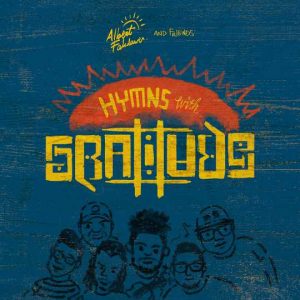 Albert Fakdawer Luncurkan Album Terbaru “Hymns With Gratitude” 