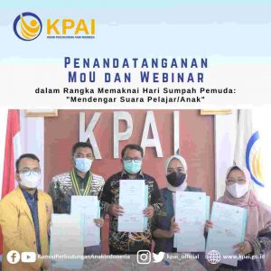 Sambut Hari Sumpah Pemuda Tahun 2021, KPAI Melakukan Penandatanganan Nota Kesepahaman (MoU) dengan Berbagai Organisasi Pelajar secara Paralel.