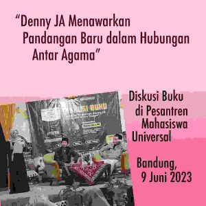 DENNY JA MENAWARKAN PANDANGAN BARU DALAM HUBUNGAN ANTAR AGAMA