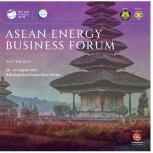 Melalui ASEAN Energy Business Forum, ACE Dukung Sektor Energi ASEAN dan Keketuaan Indonesia dalam Mempercepat Konektivitas Energi