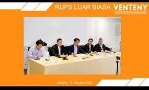 RUPS Luar Biasa VENTENY, Perkuat Bisnis dengan Pengembangan Teknologi dan Ekspansi Bisnis