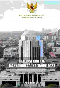 Mahkamah Agung Republik Indonesia Adakan  Refleksi Kinerja Akhir Tahun 2023 Secara Virtual Dengan Media