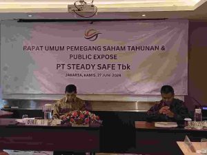 PT. Steady Safe Tbk Selenggarakan RUPS Tahunan Dan Public Expose 2024 Di Jakarta