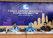 PT Citra Putra Realty Tbk Gelar Public Expose Insidentil 2025 Di Jakarta : Paparkan Strategi Bisnis dan Prospek Pertumbuhan