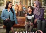 Bikin Ibu Mana pun Menangis, Film Air Mata di Ujung Sajadah 2 Tunjukkan Dilema Dua Sosok Ibu Lewat Perilisan Official Trailer dan Poster